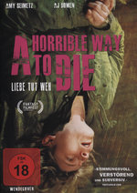 Film: A Horrible Way To Die - Liebe tut weh