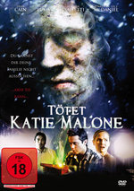 Film: Tötet Katie Malone
