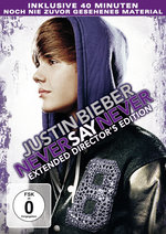 Film: Justin Bieber - Never Say never - Ext. Dir. Ed.
