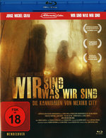 Film: Wir sind was wir sind