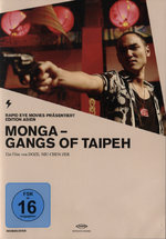 Film: Monga - Gangs of Taipeh - Edition Asien