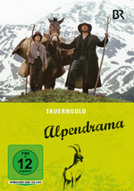 Film: Alpendrama: Tauerngold