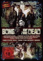 Film: Bong of the Dead - Uncut