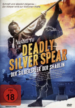 Film: Deadly Silver Spear - Der Silberspeer der Shao..