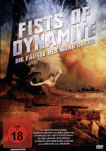 Film: Fists of Dynamite - Die Fäuste des Wang Cheng
