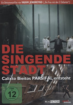 Film: Die singende Stadt - Calixto Bieitos Parsifal...