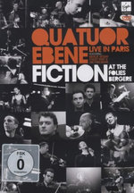 Film: Quatuor Ebene - Fiction at the Folies Bergeres