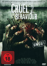 Film: Cruel Behaviour - Uncut