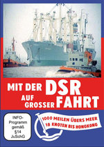 Film: Mit der DSR auf grosser Fahrt - 1000 Meilen ...