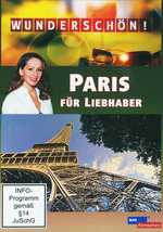 Film: Wunderschön! - Paris für Liebhaber