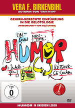 Film: Humor in unserem Leben - Vera F. Birkenbihl