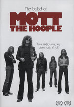 Film: Mott The Hoople - The Ballad of Mott The Hoople