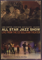 Film: All Star Jazz Show - Live from the Ed Sullivan..
