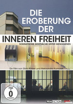 Film: Die Eroberung der inneren Freiheit