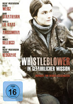 Film: Whistleblower - In gefährlicher Mission