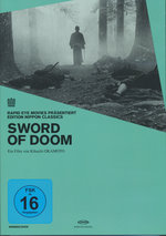 Film: Sword of Doom (OmU) - Ed. Nippon Classics