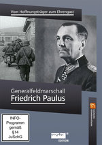 Film: Generalfeldmarschall Friedrich Paulus - Vom ...