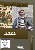 Film: Heinrich I. - Der erste Sachse auf dem Königs...