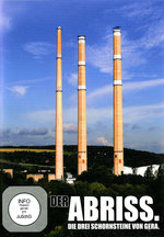 Film: Der Abriss. Die drei Schornsteine von Gera