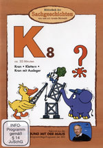 Film: K8 - Kran/Klettern/Kran mit Ausleger