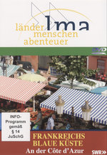Film: Frankreichs blaue Küste - Länder Menschen Abent.