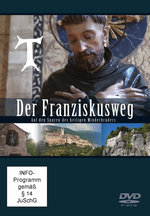Film: Der Franziskusweg - Auf den Spuren des heilig...