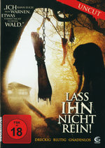 Film: Lass ihn nicht rein! - Uncut