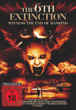 Film: The 6th Extinction - Uncut