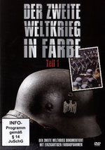 Film: Der zweite Weltkrieg in Farbe - Teil 1