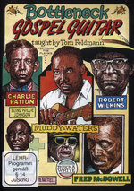 Film: Bottleneck Gospel Guitar - Tom Feldmann