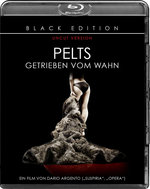Film: Pelts - Getrieben vom Wahn - Black Ed./Uncut V.