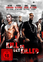 Film: Kill or get killed
