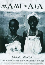 Film: Mami Wata - Das Geheimnis der weissen Frau