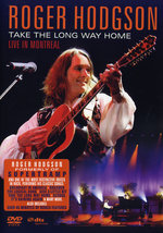 Film: Roger Hodgson - Take the Long Way Home/Live