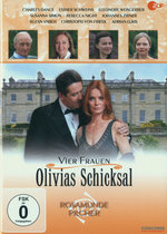 Film: Vier Frauen: Olivias Schicksal