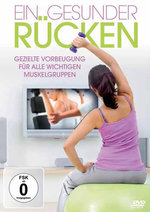 Film: Ein gesunder Rücken - Gezielte Vorbeugung für...