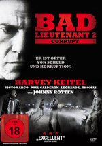 Film: Bad Lieutenant 2 - Corrupt