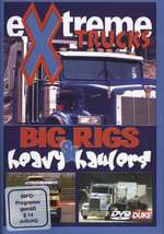 Film: Extreme Trucks - Big Rigs & Heavy Haulers