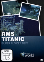 Film: RMS Titanic - Bilder aus der Tiefe