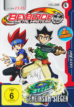 Film: Beyblade Metal Master Vol. 6 - Gemeinsam siegen
