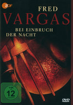 Film: Fred Vargas - Bei Einbruch der Nacht