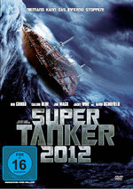 Film: Super Tanker 2012