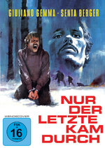 Film: Nur der letzte kam durch