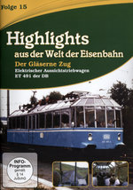 Film: Highlights aus der Welt der Eisenbahn - Folge 15