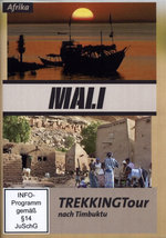 Film: Mali - Trekkingtour nach Timbuktu