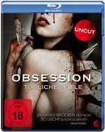 Film: Obsession - Tödliche Spiele - Uncut