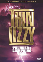 Film: Thin Lizzy - Thunder & Lightning Tour/Legends...