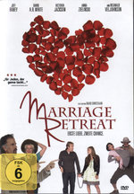 Film: Marriage Retreat - Erste Liebe. Zweite Chance