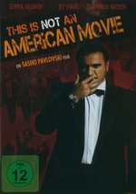 Film: This is not an American Movie
