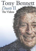 Film: Tony Bennett - Duets II: The Videos